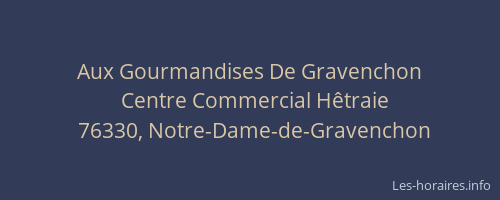 Aux Gourmandises De Gravenchon