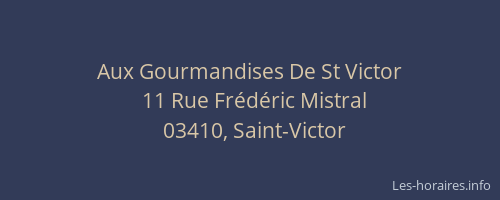 Aux Gourmandises De St Victor