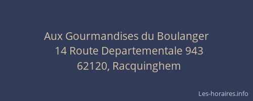 Aux Gourmandises du Boulanger