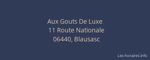 Aux Gouts De Luxe