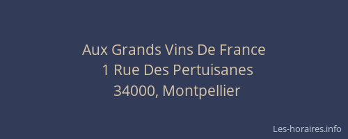 Aux Grands Vins De France