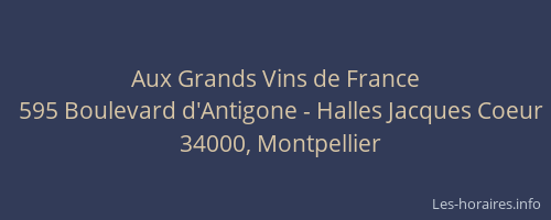 Aux Grands Vins de France