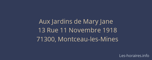 Aux Jardins de Mary Jane