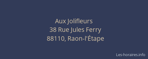 Aux Jolifleurs