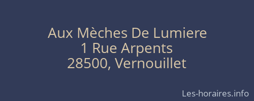 Aux Mèches De Lumiere