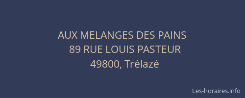 AUX MELANGES DES PAINS