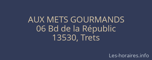 AUX METS GOURMANDS