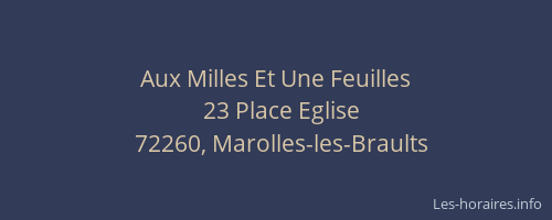 Aux Milles Et Une Feuilles