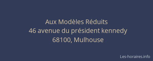 Aux Modèles Réduits