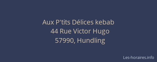 Aux P'tits D&eacute;lices kebab