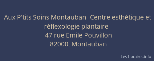 Aux P'tits Soins Montauban -Centre esthétique et réflexologie plantaire