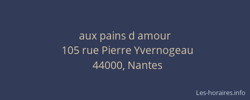 aux pains d amour