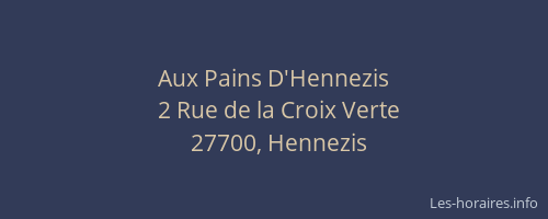 Aux Pains D'Hennezis