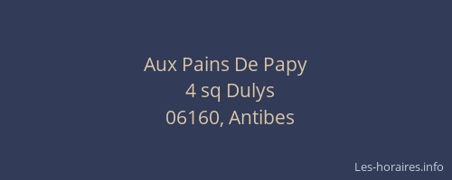 Aux Pains De Papy