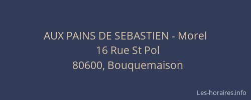 AUX PAINS DE SEBASTIEN - Morel