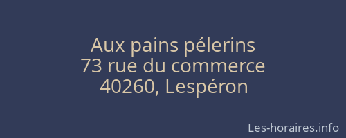 Aux pains pélerins