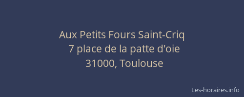 Aux Petits Fours Saint-Criq