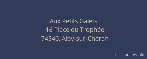 Aux Petits Galets
