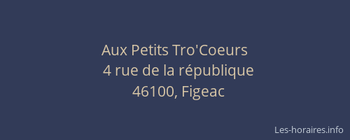 Aux Petits Tro'Coeurs