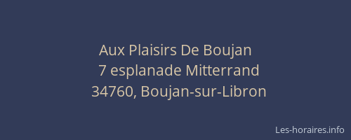 Aux Plaisirs De Boujan