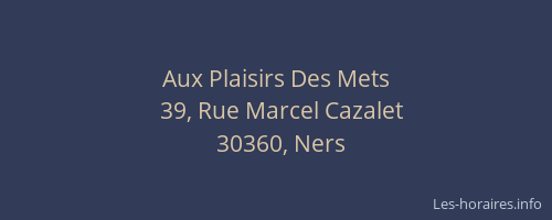Aux Plaisirs Des Mets