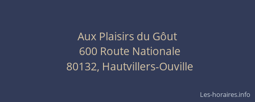 Aux Plaisirs du G&ocirc;ut