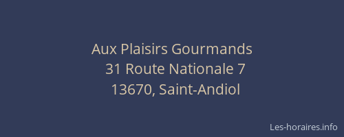Aux Plaisirs Gourmands