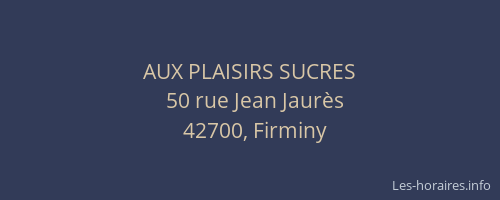 AUX PLAISIRS SUCRES