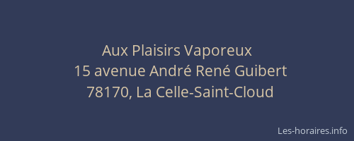 Aux Plaisirs Vaporeux