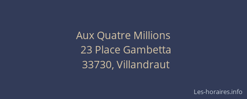 Aux Quatre Millions