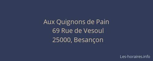 Aux Quignons de Pain