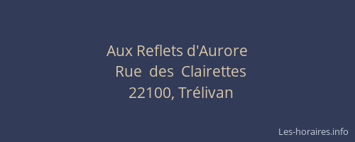 Aux Reflets d'Aurore