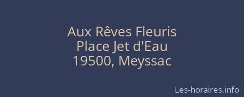 Aux Rêves Fleuris
