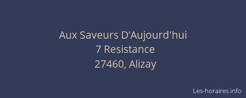 Aux Saveurs D'Aujourd'hui