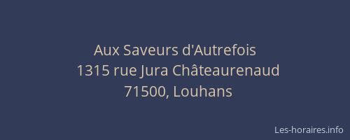 Aux Saveurs d'Autrefois