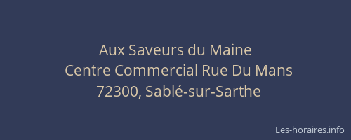 Aux Saveurs du Maine