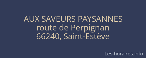 AUX SAVEURS PAYSANNES