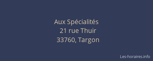 Aux Sp&eacute;cialit&eacute;s