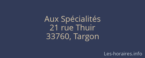 Aux Spécialités
