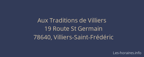 Aux Traditions de Villiers