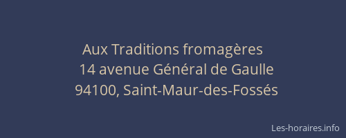 Aux Traditions fromag&egrave;res