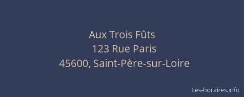 Aux Trois F&ucirc;ts