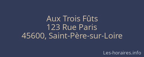 Aux Trois Fûts