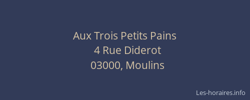 Aux Trois Petits Pains