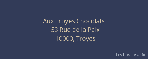 Aux Troyes Chocolats