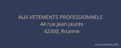 AUX VETEMENTS PROFESSIONNELS