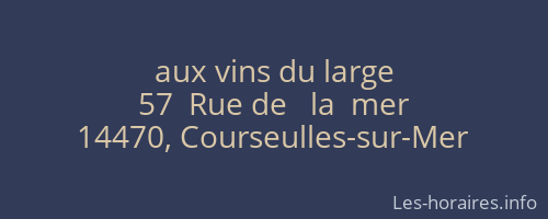 aux vins du large