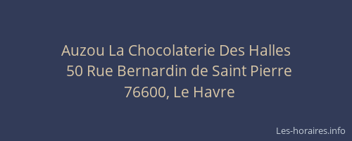 Auzou La Chocolaterie Des Halles