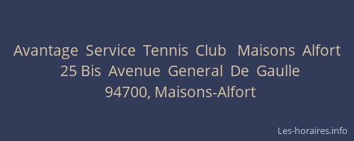 Avantage  Service  Tennis  Club   Maisons  Alfort