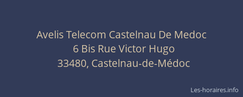 Avelis Telecom Castelnau De Medoc